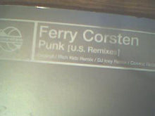 Load image into Gallery viewer, Ferry Corsten : Punk (US Mixes) (2x12")