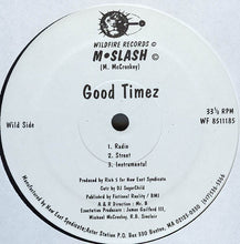 Load image into Gallery viewer, M Slash : Good Timez / Feel It! (12")