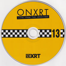 Load image into Gallery viewer, Various : ONXRT: Live From The Archives Vol. 13 (CD)