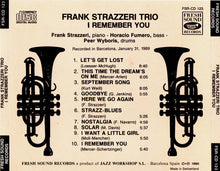 Load image into Gallery viewer, Frank Strazzeri Trio : I Remember You (CD)