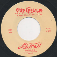 Load image into Gallery viewer, Le'Trell : On The One (7", Ltd)