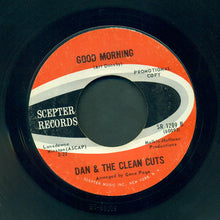 Load image into Gallery viewer, Dan & The Clean Cuts : One Love, Not Two / Good Morning (7", Single, Promo)
