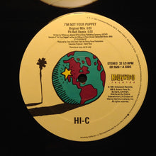 Load image into Gallery viewer, Hi-C : I'm Not Your Puppet (12", Promo)