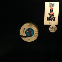 Load image into Gallery viewer, Hi-C : I'm Not Your Puppet (12", Promo)