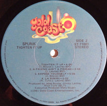 Load image into Gallery viewer, Spunk (6) : Tighten It Up (LP, Album, Jac)