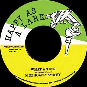 Michigan & Smiley / Ray Jacildo* : What A Ting / Murder At Strange Manor (7", Single)