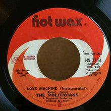 Load image into Gallery viewer, The Politicians : Free Your Mind (Instrumental) / Love Machine (Instrumental) (7", Promo)
