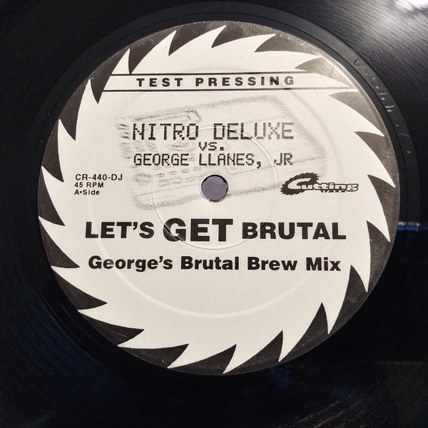 Nitro Deluxe, George Llanes, Jr. : Let's Get Brutal  (12