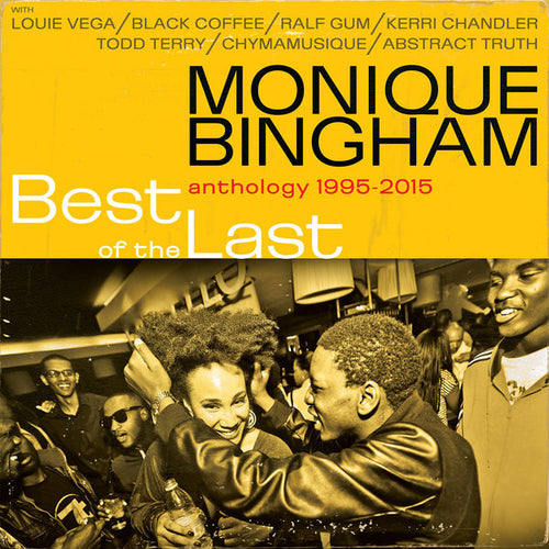 Monique Bingham : Best Of The Last (Anthology 1995 - 2015) (2xCD, Comp)