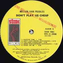 Load image into Gallery viewer, Melvin Van Peebles : Don't Play Us Cheap (Original Cast &amp; Soundtrack Album) (2xLP, Album, Son)
