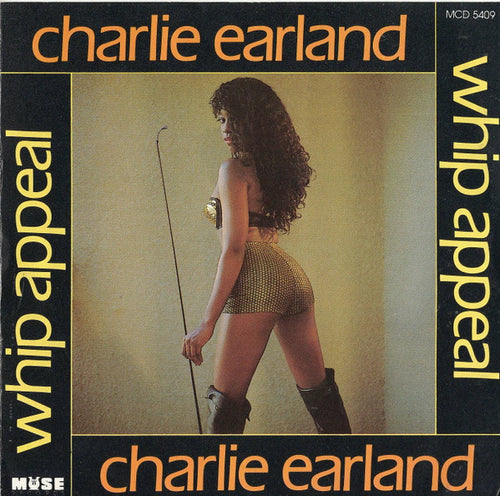Charles Earland : Whip Appeal (CD, Album)
