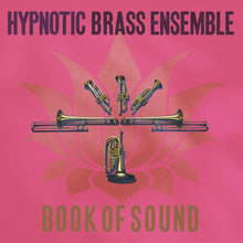 Load image into Gallery viewer, Hypnotic Brass Ensemble : Book Of Sound  (2xLP, Album)
