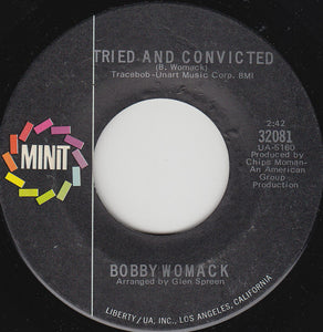 Bobby Womack : Tried And Convicted (7")
