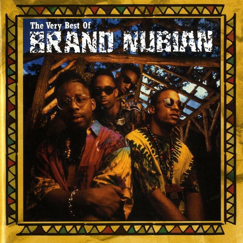 Brand Nubian : The Very Best Of Brand Nubian (CD, Comp, RM)
