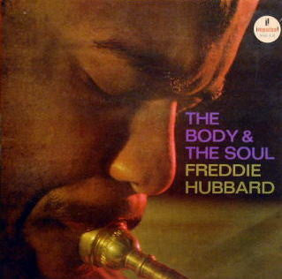 Freddie Hubbard : The Body & The Soul (LP, Album, Mono)