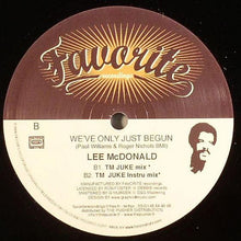Load image into Gallery viewer, Lee McDonald : We've Only Just Begun (12")

