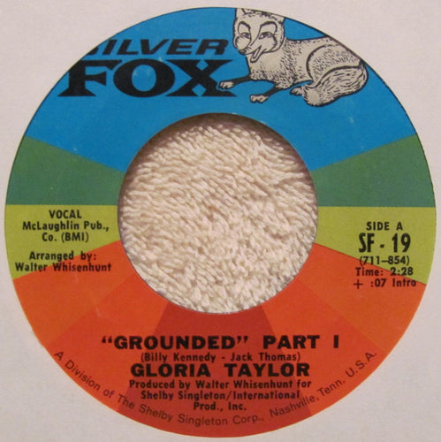 Gloria Taylor : Grounded Part I / Grounded Part II (7
