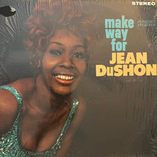 Load image into Gallery viewer, Jean DuShon : Make Way For Jean DuShon (LP, Album)
