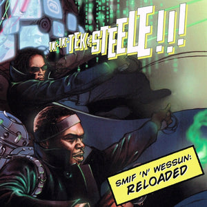 Smif 'N' Wessun* : Tek & Steele: Reloaded (CD, Album)