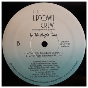 The Uptown Crew (2) : In The Night Time (12", Single)