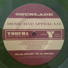 Load image into Gallery viewer, Osunlade : Same, Same... (7", RSD, Ltd)
