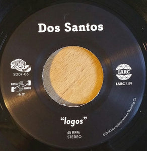 Dos Santos* : Logos / ¿Cómo? (7", Single)