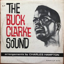 Load image into Gallery viewer, Buck Clarke : The Buck Clarke Sound (LP, Album, Mono)
