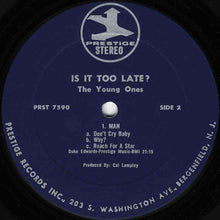 Load image into Gallery viewer, Duke Edwards &amp; The Young Ones (3) : Is It Too Late? (LP, Album)
