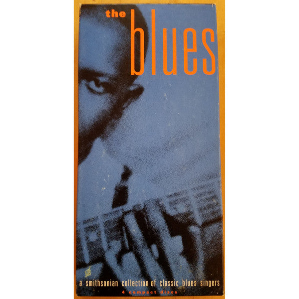 Various : The Blues (A Smithsonian Collection Of Classic Blues Singers)  (Box, Comp, RM + 4xCD)