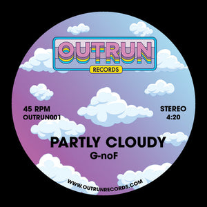 G-noF : Dis Gurl / Partly Cloudy (7")