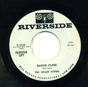 The Miller Sisters* : Tell Him / Dance Close (7", Single, Promo)