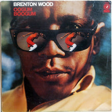 Load image into Gallery viewer, Brenton Wood : Oogum Boogum (LP, Album)
