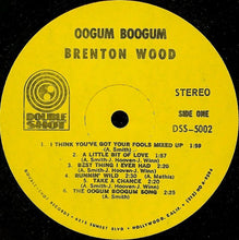 Load image into Gallery viewer, Brenton Wood : Oogum Boogum (LP, Album)
