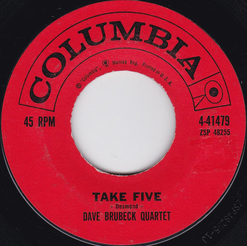 Dave Brubeck Quartet* : Take Five / Blue Rondo A La Turk (7