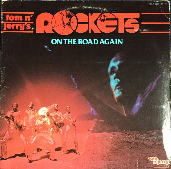 Tom N' Jerry's Rockets* : On The Road Again (LP, Album, Promo)