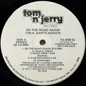 Tom N' Jerry's Rockets* : On The Road Again (LP, Album, Promo)