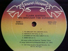 Load image into Gallery viewer, The Clark Sisters : You Brought The Sunshine (LP, Album)
