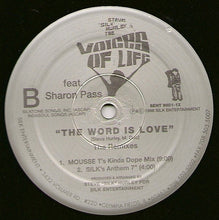 Load image into Gallery viewer, Steve &quot;Silk&quot; Hurley &amp; The Voices Of Life : The Word Is Love (The Remixes) (2x12&quot;)
