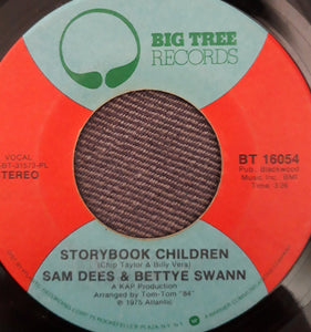 Sam Dees & Bettye Swann : Storybook Children / Just As Sure (7", PL )