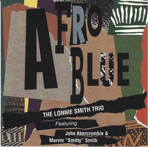 The Lonnie Smith Trio* Featuring John Abercrombie & Marvin "Smitty" Smith : Afro Blue (CD, Album, RE)