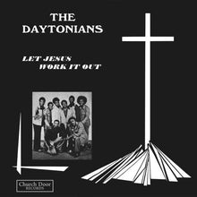 Load image into Gallery viewer, The Daytonians : Let Jesus Work It Out (LP, Album, RE, RM)
