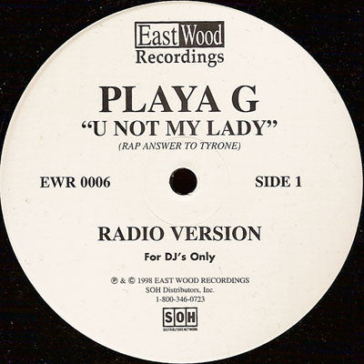 Playa G : U Not My Lady (12