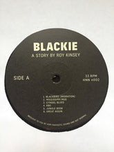 Load image into Gallery viewer, Roy Kinsey : blackie: a story by ROY KINSEY (LP, Album)
