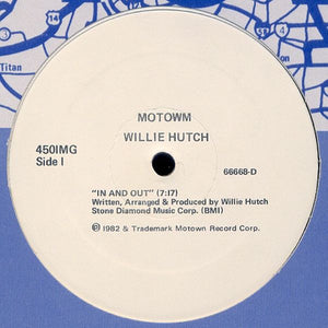 Willie Hutch : In And Out / Brother's Gonna Work It Out (12", Promo)