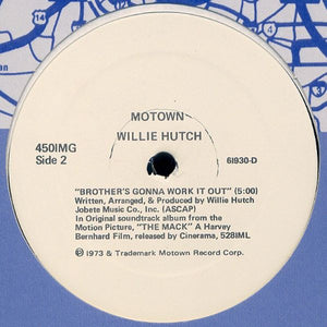 Willie Hutch : In And Out / Brother's Gonna Work It Out (12", Promo)
