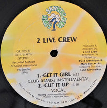 Load image into Gallery viewer, 2 Live Crew* : Get It Girl (12")
