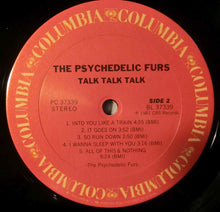 Load image into Gallery viewer, The Psychedelic Furs : Talk Talk Talk (LP, Album, RE, Car)
