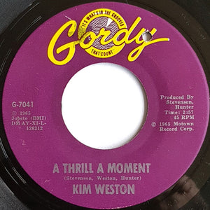 Kim Weston : A Thrill A Moment (7", Single, Ame)