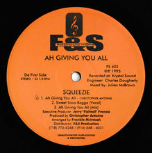 Load image into Gallery viewer, Squeezie : Ah Giving You All (12&quot;)
