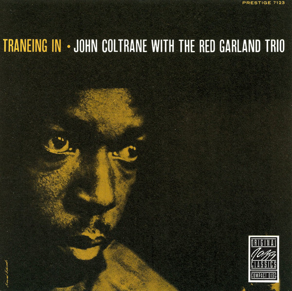 John Coltrane With The Red Garland Trio : Traneing In (CD, Album, RE, RM)